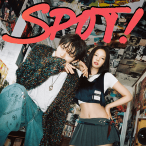 SPOT! – Zico, Jennie